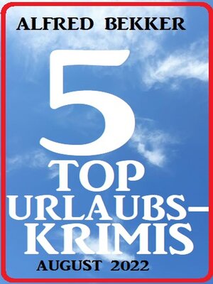 cover image of 5 Top Urlaubskrimis August 2022